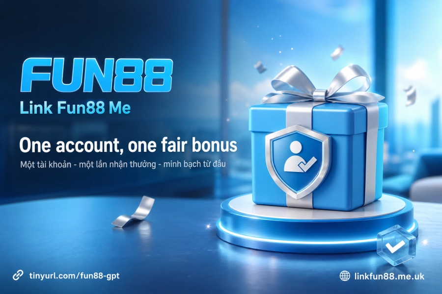 điều kiện khuyến mãi Fun88 giới hạn trục lợi và quy định vòng cược